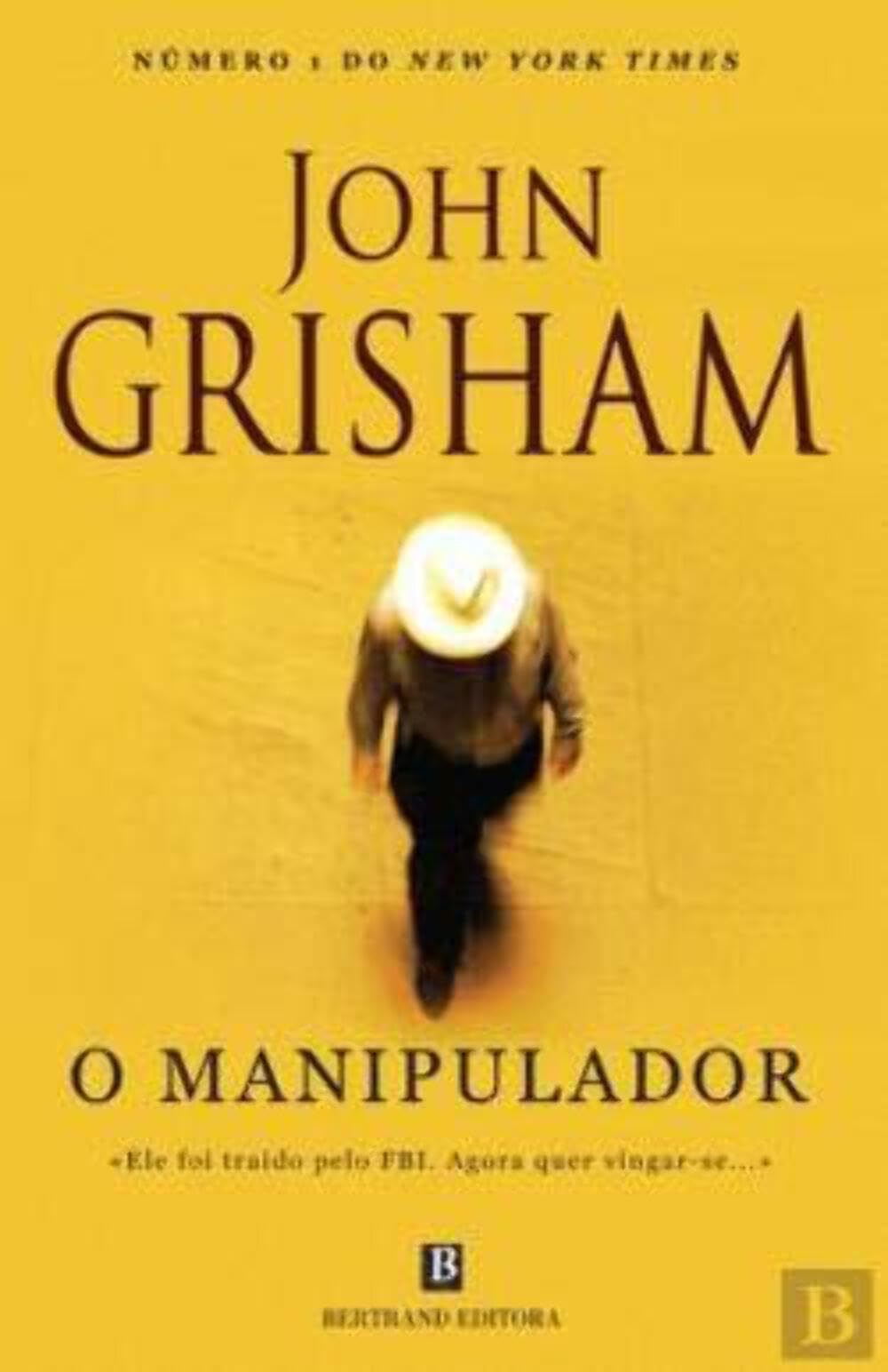 O Manipulador (Portuguese Edition) John Grisham book