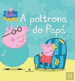Peppa - A Poltrona do Papá (Portuguese Edition) Ladybird book