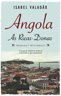 Angola - As Ricas Donas (Portuguese Edition) Isabel Valadão book