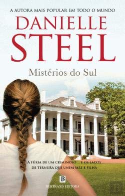 Mistérios do Sul (Portuguese Edition) Danielle Steel Books