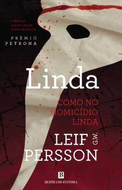 Linda - Como no Homicídio Linda Bäckström - Vol. 1 (Portuguese Edition) Leif G. W. Persson book