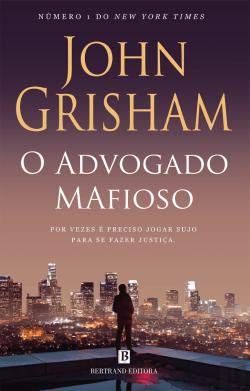 O Advogado Mafioso (Portuguese Edition) John Grisham book
