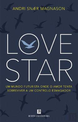 LoveStar (Portuguese Edition) Andri Snaer Magnason book