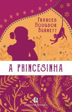 A Princesinha (Portuguese Edition) Frances Hodgson Burnett book