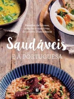 Saudáveis e à Portuguesa (Portuguese Edition) Projeto Nutriciência book