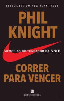 Correr para Vencer (Portuguese Edition) Phil Knight book