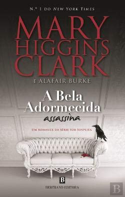 A Bela Adormecida Assassina (Portuguese Edition) Mary Higgins Clark e Alafair Burke book