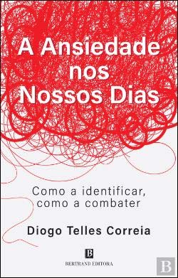 A Ansiedade nos Nossos Dias book