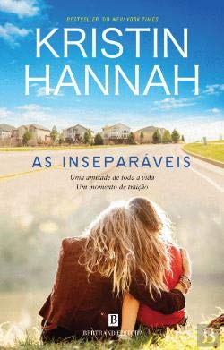 As Inseparáveis (Portuguese Edition) Kristin Hannah Books