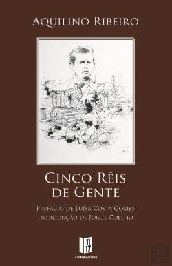 Cinco Réis de Gente (Portuguese Edition) Aquilino Ribeiro book