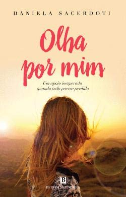 Olha Por Mim (Portuguese Edition) Daniela Sacerdoti book