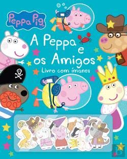 A Peppa e os Amigos Livro com ímanes (Portuguese Edition) Ladybird book