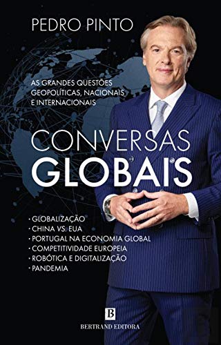 Conversas Globais As grandes questões geopolíticas, nacionais e internacionais book