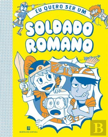 Eu Quero Ser Um Soldado Romano book