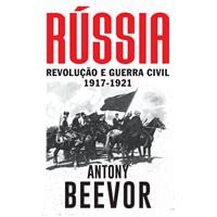 Rússia - Revolução e Guerra Civil (1917-1921) book