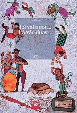 Lá Vai Uma... Lá Vão Duas... (Portuguese Edition) Luísa Dacosta book