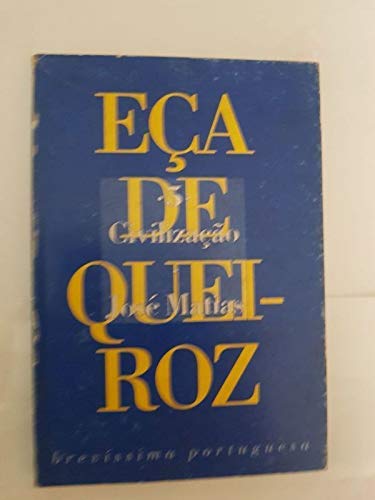 civilizaco e jose matias de eca de queiroz Ed. 1995 Books