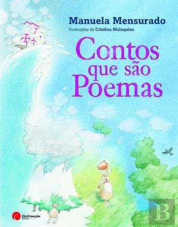 Contos Que São Poemas (Portuguese Edition) Manuela Mensurado book