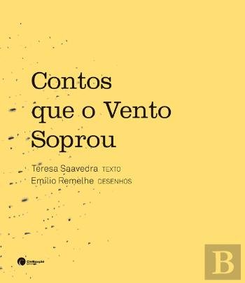 Contos Que o Vento Soprou (Portuguese Edition) Teresa Saavedra book