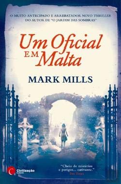 Um Oficial em Malta (Portuguese Edition) Mark Mills Books