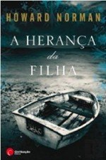 A Herança da Filha (Portuguese Edition) Howard Norman book