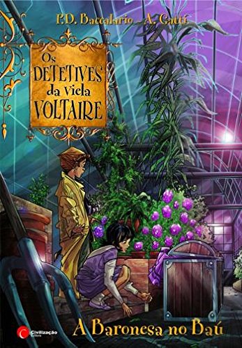 A Baronesa no Baú Os Detetives da Viela Voltaire N.º5 (Portuguese Edition) Alessandro Gatti e Pierdomenico D. Baccalario Books