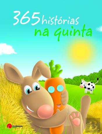 365 Histórias na Quinta (Portuguese Edition) Livraria Civilização Editora book