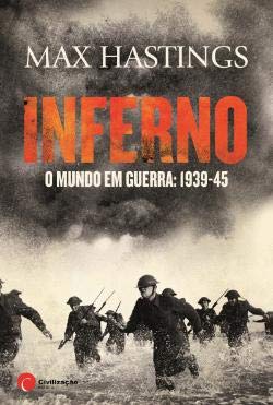 Inferno O Mundo em Guerra: 1939-45 book