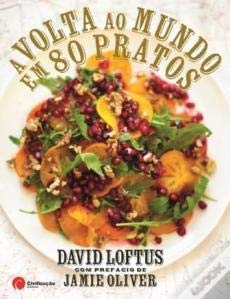 A Volta ao Mundo em 80 Pratos (Portuguese Edition) David Loftus book