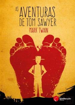 As Aventuras de Tom Sawyer (Portuguese Edition) Mark Twain book