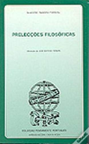 Preleccoes filosoficas (Coleccao Pensamento portugues) Ferreira, Silvestre Pinheiro book