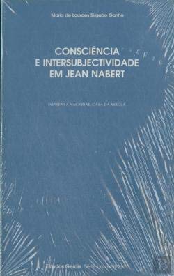 Consciência e Intersubjectividade em Jean Nabert (Portuguese Edition) M. Lourdes Sirgado Ganho Books