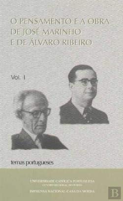 O Pensamento e a Obra de José Marinho e de Álvaro Ribeiro - 2 Volumes (Portuguese Edition) Universidade Católica book