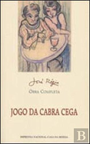 Jogo da Cabra Cega Obra Completa (Portuguese Edition) José Régio book