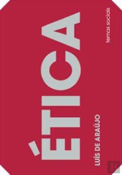 Ética (Portuguese Edition) Luis de Arújo book