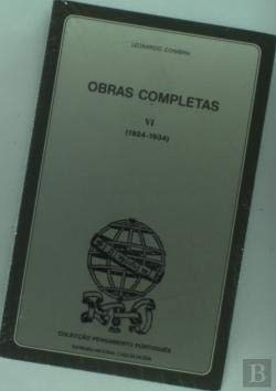 Obras Completas de Leonardo Coimbra - Vol. VI (Portuguese Edition) Leonardo Coimbra book