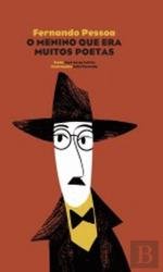 Fernando Pessoa O menino que era muitos poetas (Portuguese Edition) José Jorge Letria book