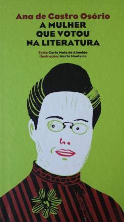 Ana Castro de Osório. A mulher que votou na literatura (portugiesisch) Books