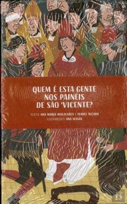 Quem É Esta Gente nos Painéis de São Vicente? (Portuguese Edition) Ana Maria Magalhães e Isabel Alçada book