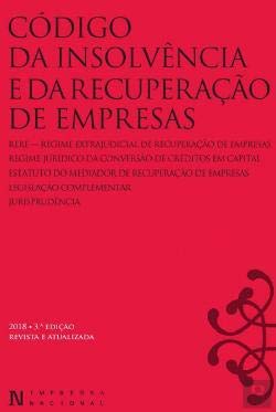Código da Insolvência e da Recuperação de Empresas 2018 (Portuguese Edition) INCM – Imprensa Nacional Casa da Moeda Books