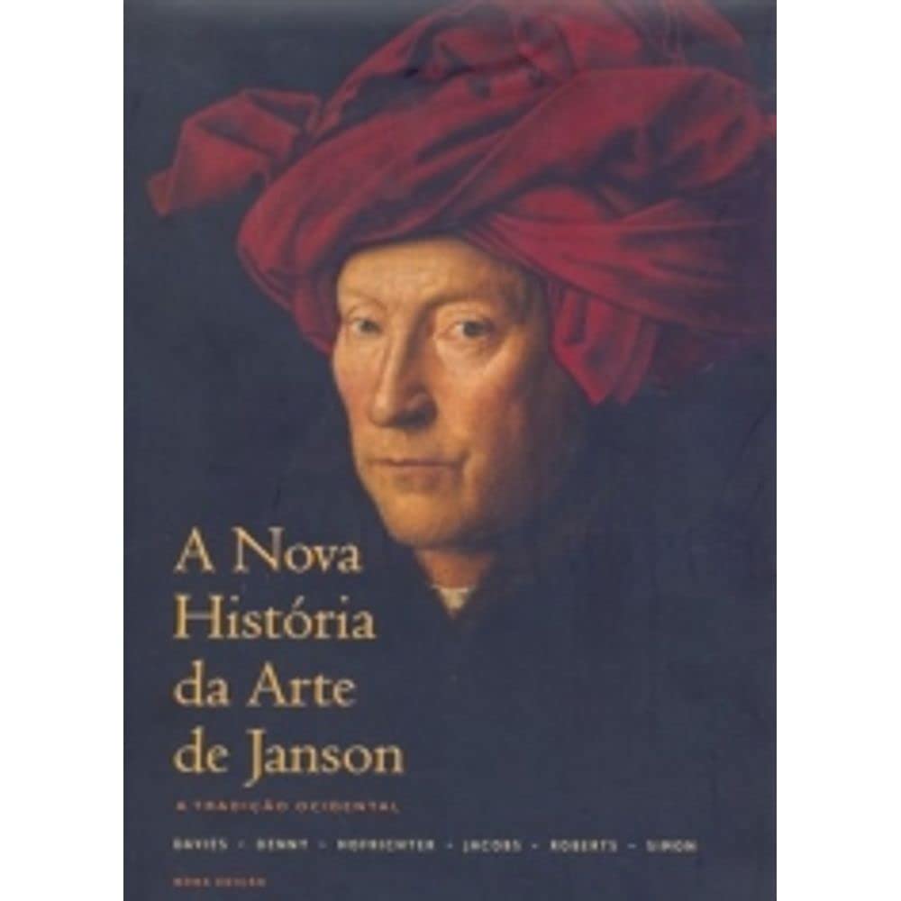 Nova História da Arte de Janson Tradi o Ocidental (Portuguese Edition) H.W. Janson book