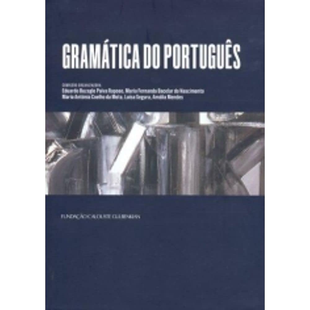 Gramática do Português - Volume II (Portuguese Edition) Amália Mendes book