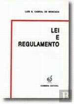 Lei e Regulamento (Portuguese Edition) Luís Cabral book