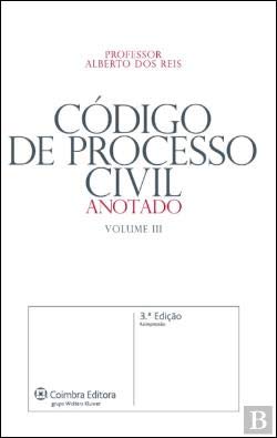 Código de Processo Civil - Anotado - Volume III (Portuguese Edition) José Alberto dos Reis Books