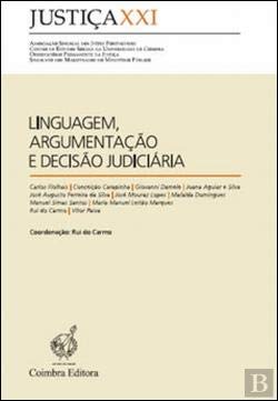 Linguagem, Argumentação e Decisão Judiciária (Portuguese Edition) Rui do Carmo Books