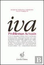 IVA – Problemas Actuais (Portuguese Edition) Joaquim Miranda Sarmento , Paulo Marques , Paulo Marques Books