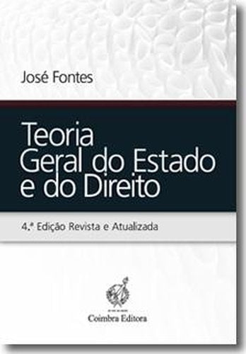 Teoria Geral do Estado e do Direito (PortugueseEdition) José Fontes book