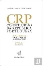 Constituição da República Portuguesa Anotada - Volume II Artigos 108º a 296º (Portuguese Edition) J. J. Gomes Canotilho , Vital Moreira book