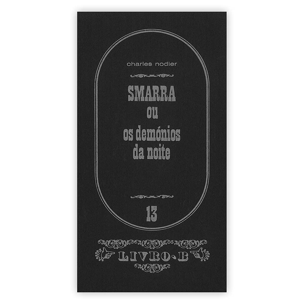 Smarra ou os Demónios da Noite (Portuguese Edition) Charles Nodier book