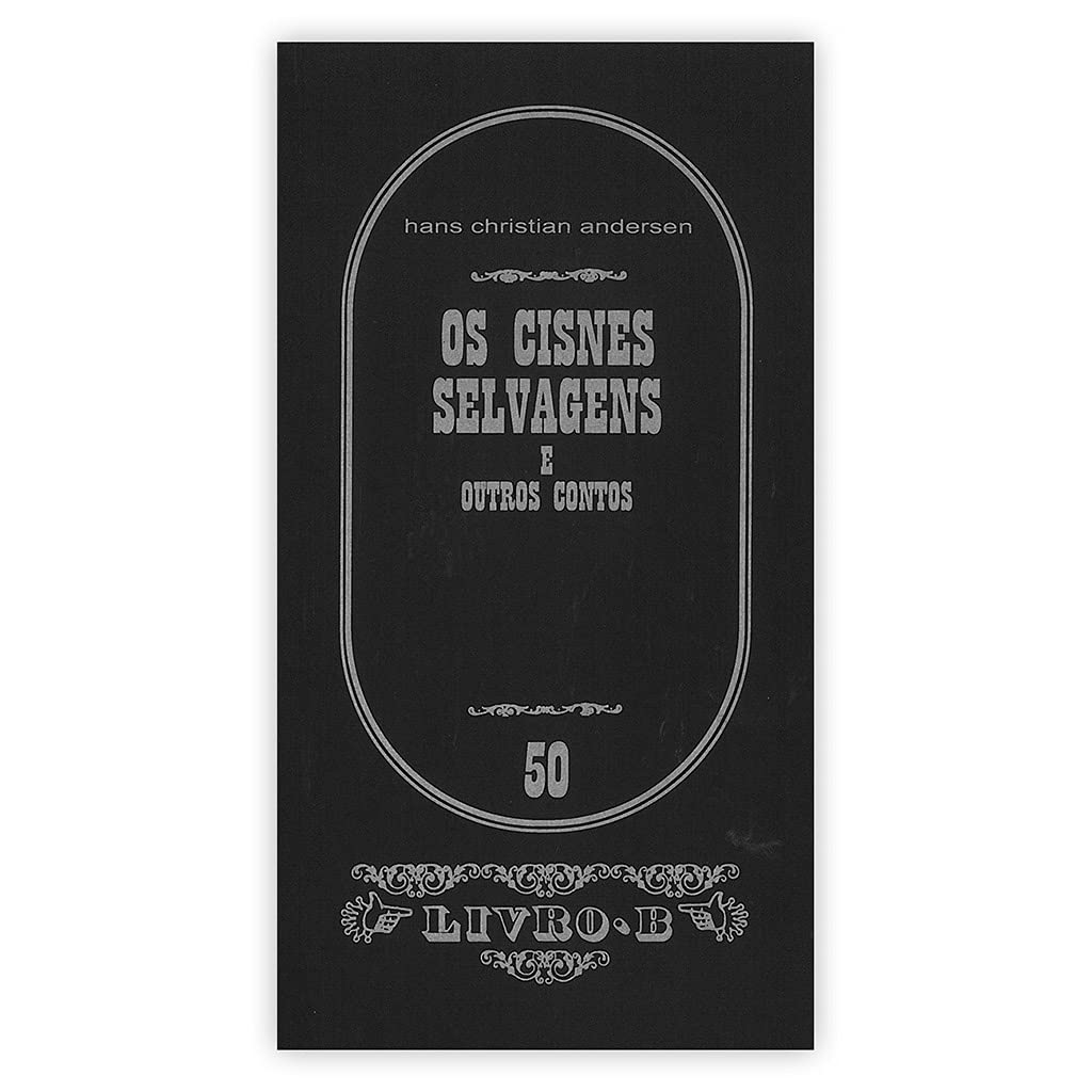 Os Cisnes Selvagens e outros contos (Portuguese Edition) Hans Christian Andersen Books